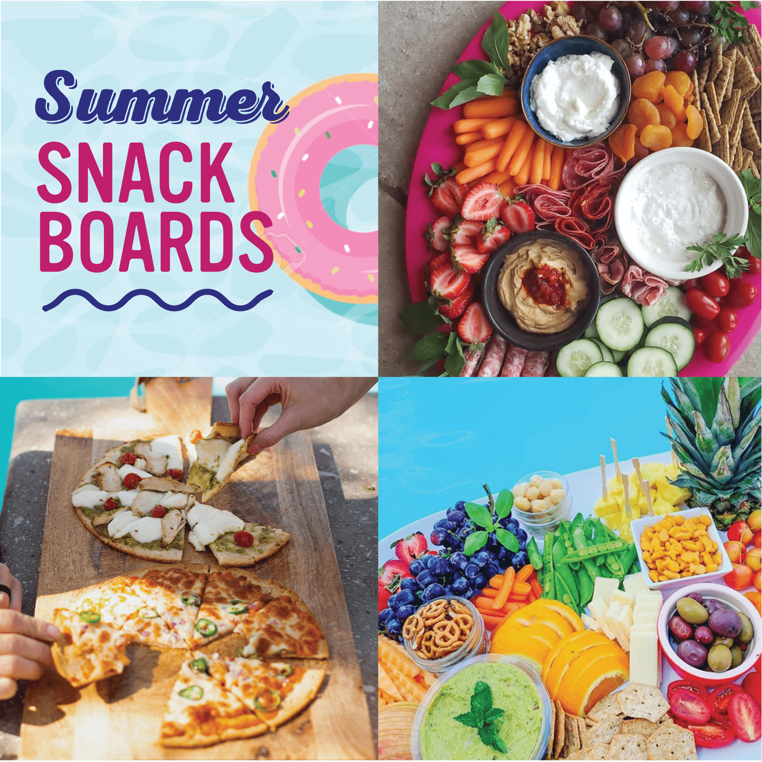 Summer Snack Boards Good Foods