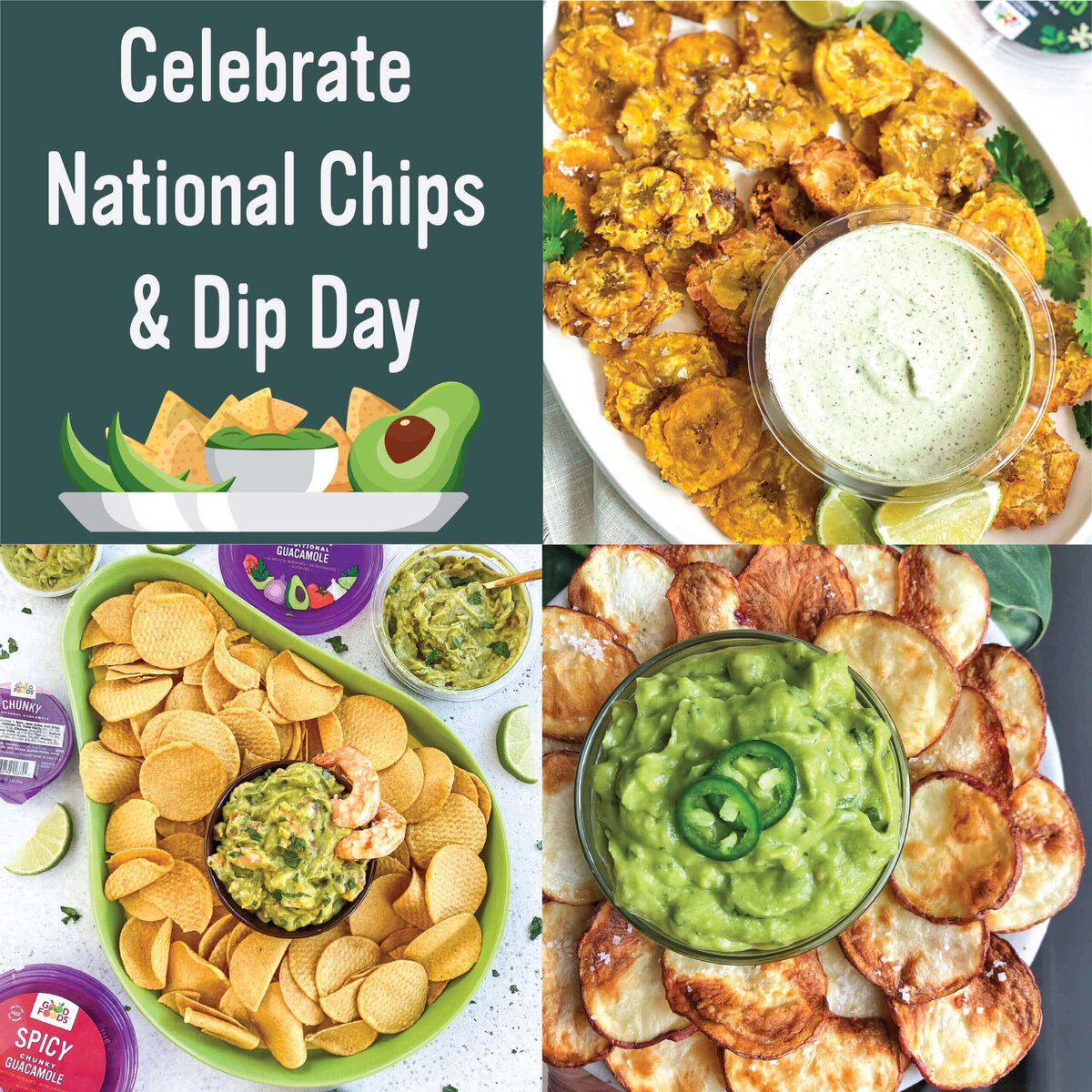 Celebrate "National Dip & Chip Day" With Good Foods on March 23! Good